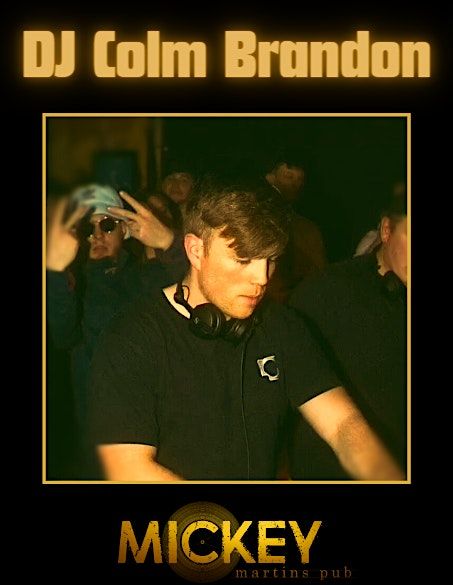 Saturday Sessions - DJ Colm Brandon