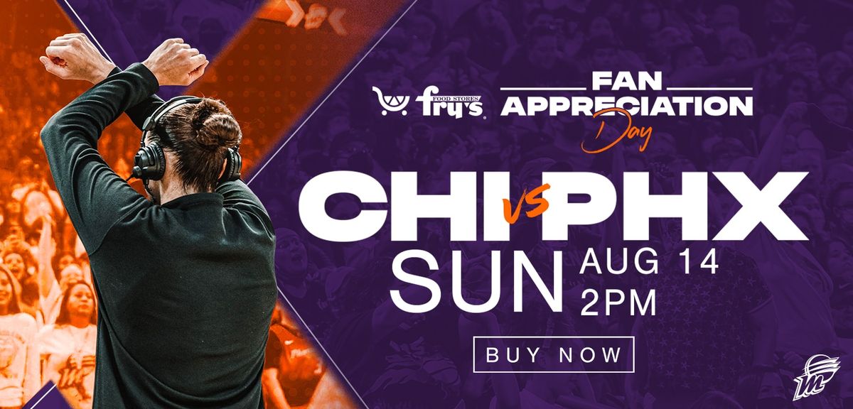 Chicago Sky at Phoenix Mercury at PHX Arena