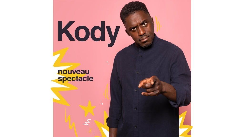 Kody \u2013 nouveau spectacle