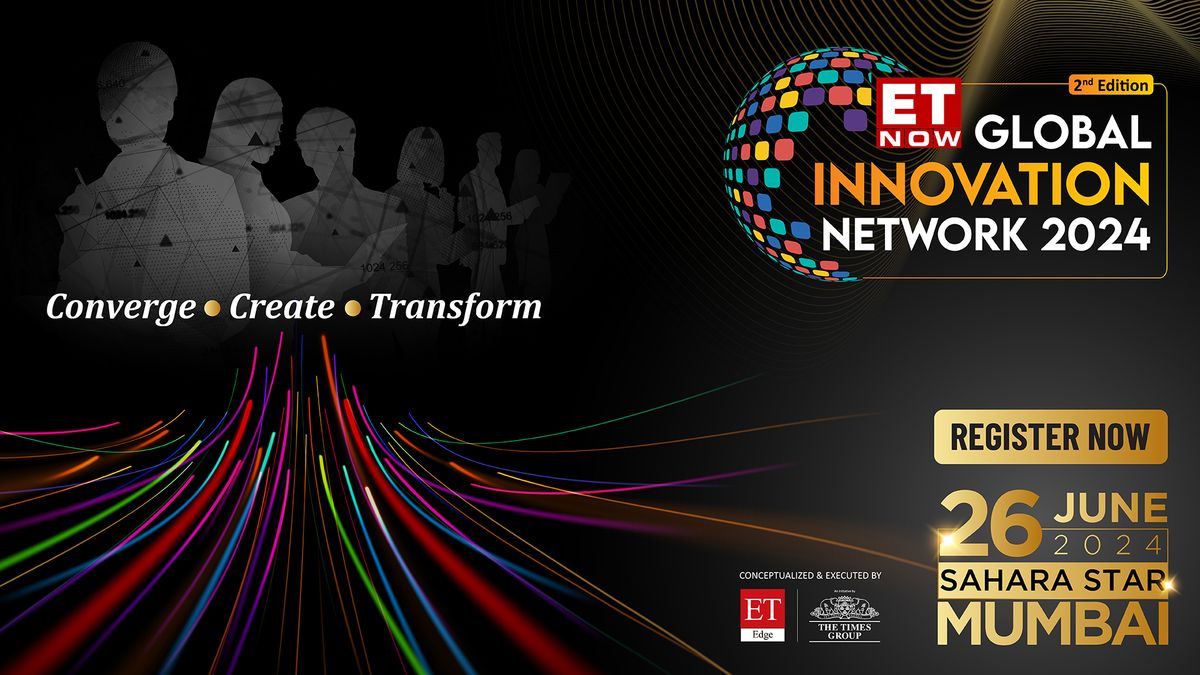ET NOW Global Innovation Network Summit 2024