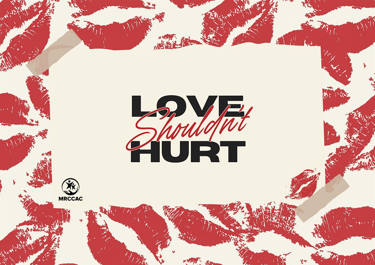 Love Shouldn't Hurt Workshop