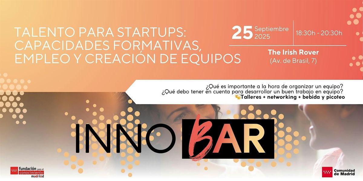 Innobar: Talento para startups (empleo y creaci\u00f3n de equipos)