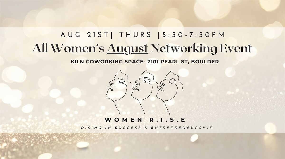 Women R.I.S.E August Networking Event with Guest Speaker Emily Wishall