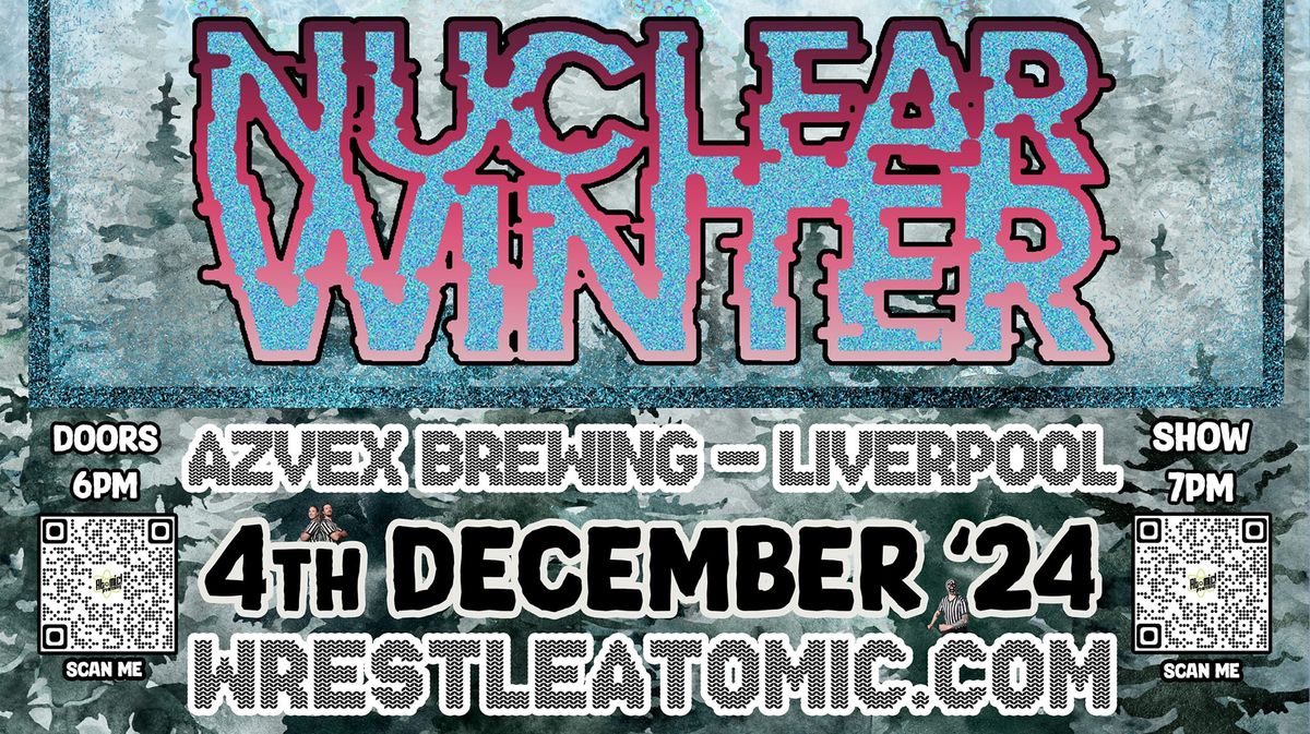 Atomic XI: Nuclear Winter