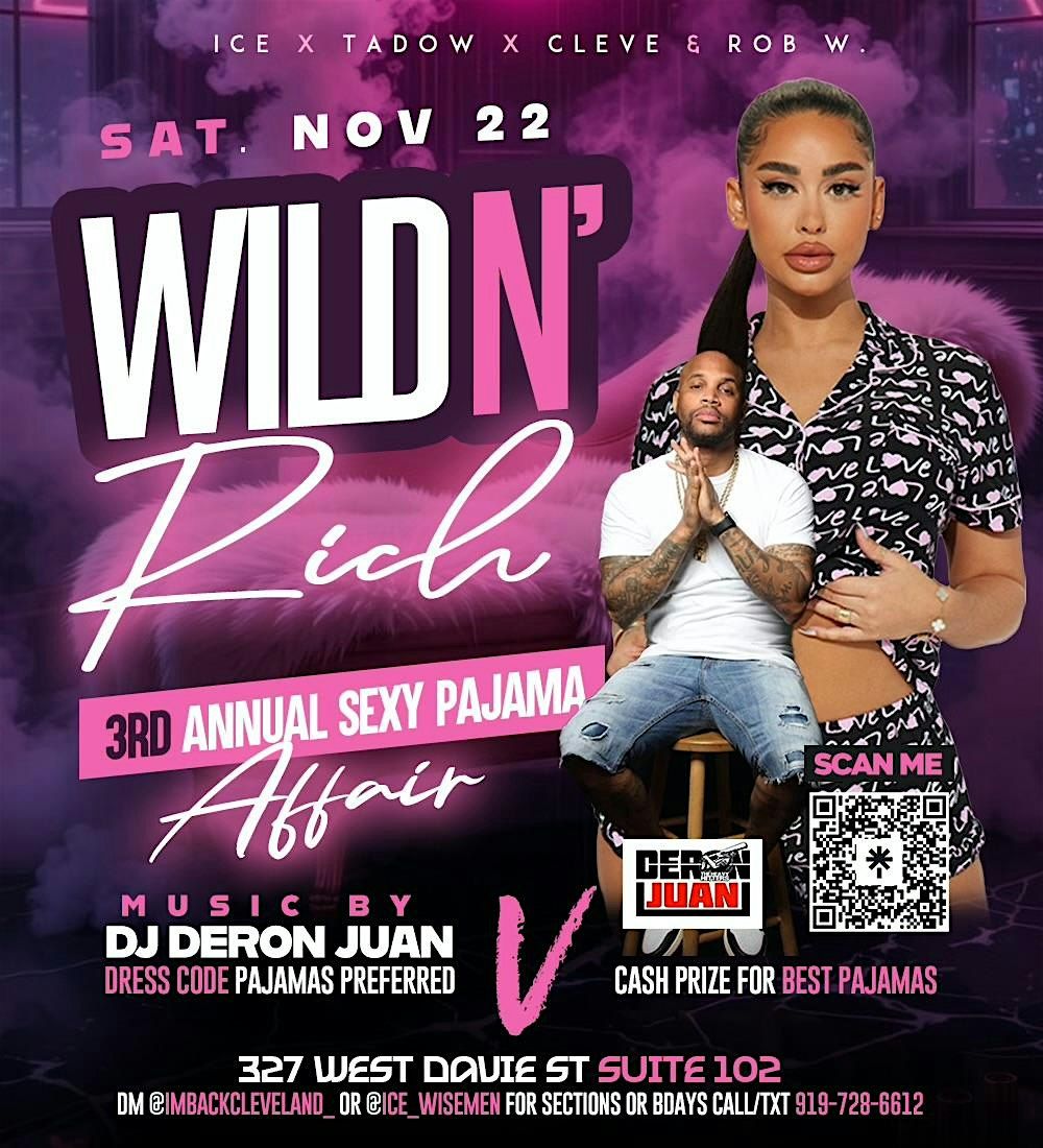 Wild N\u2019 Rich 3rd Annual Pajama Affair