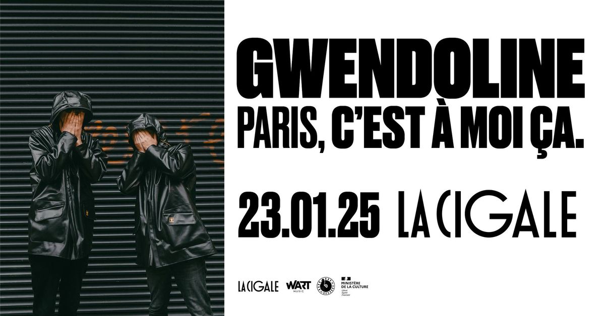 GWENDOLINE \u2022 La Cigale \u2022 Paris \u2022 jeu. 23 janv.