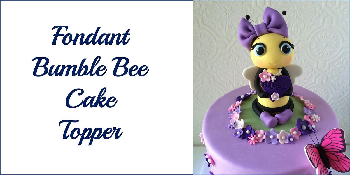 Fondant Bumble Bee Cake Topper