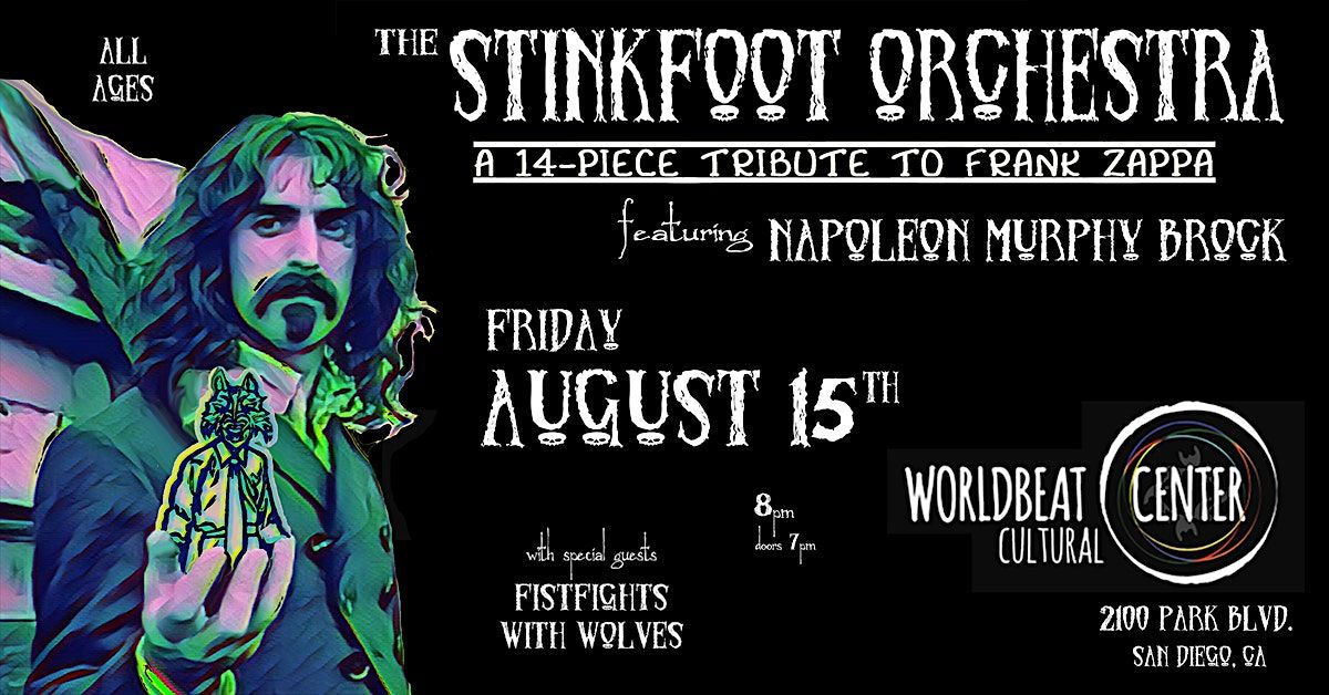Stinkfoot Orchestra & Fistifights With Wolves