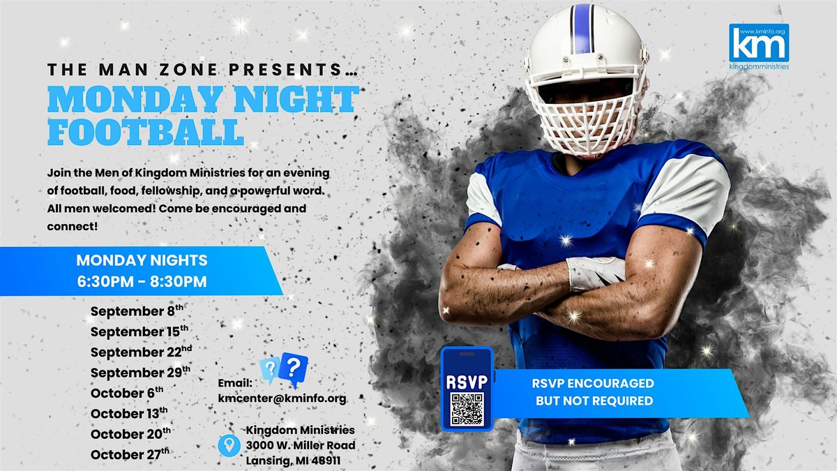 The Man Zone Presents: Monday Night Football