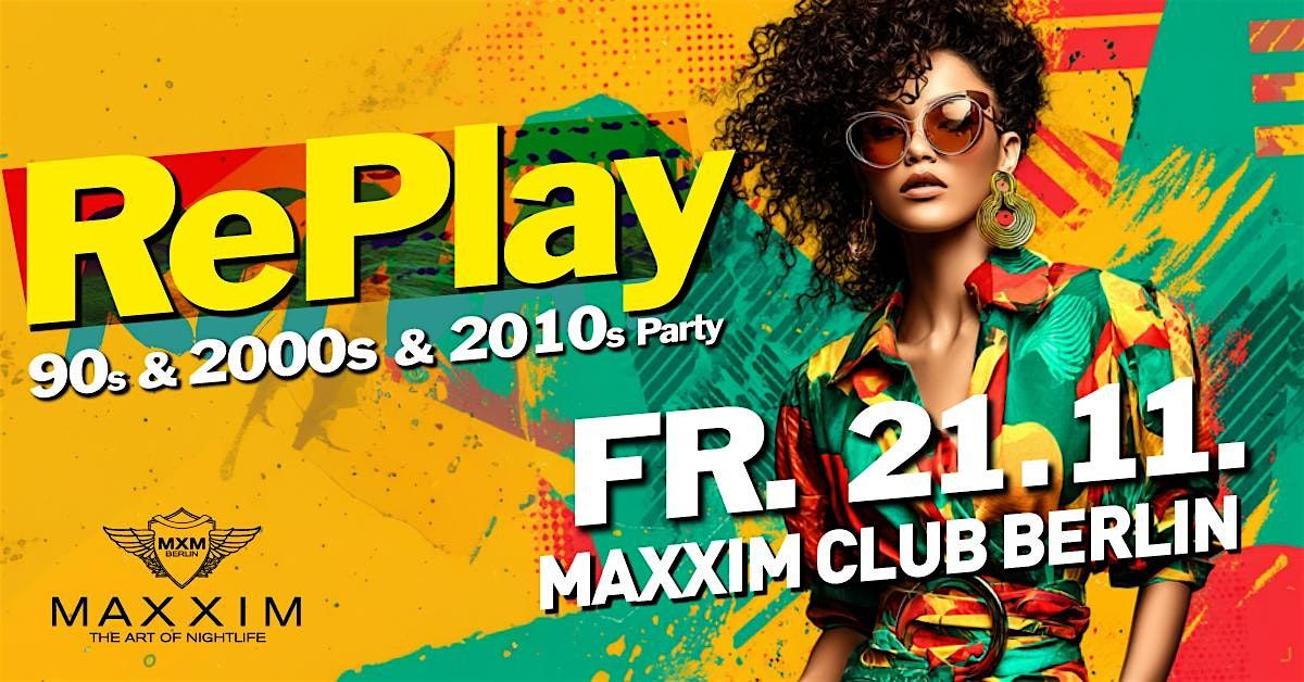 RePlay - Back to the 90s, 2000s & 2010s Party