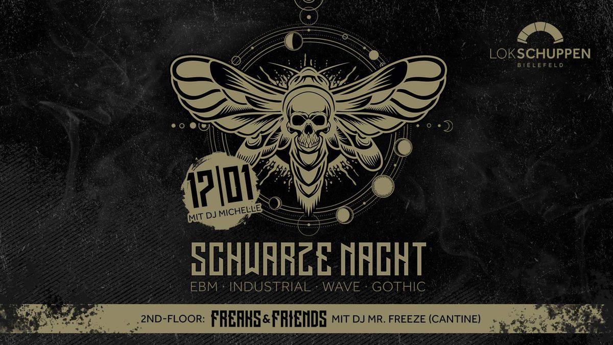 Schwarze Nacht & Freaks & Friends