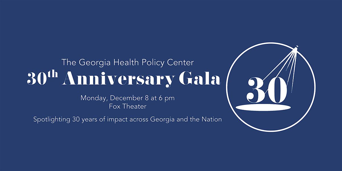 Georgia Health Policy Center's 30th Anniversary Gala for Staff
