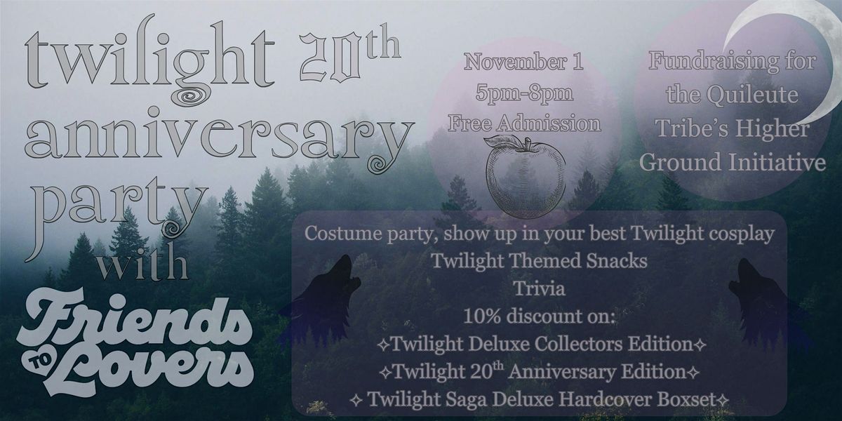Twilight 20th Anniversary Party