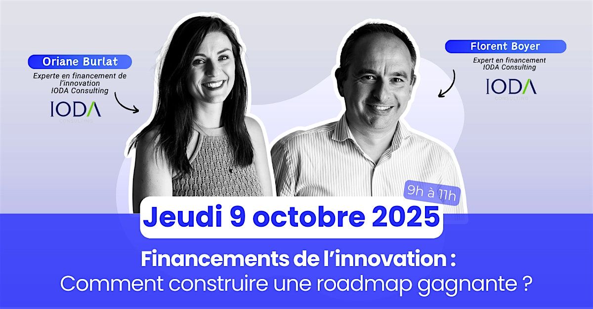 FINANCEMENTS DE L'INNOVATION : COMMENT CONTRUIRE UNE ROADMAP GAGNANTE ?