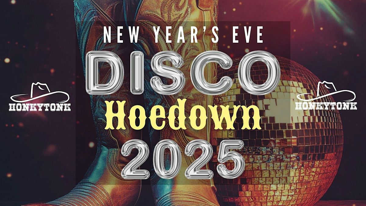 Honkytonk's New Year's Eve Disco Hoedown