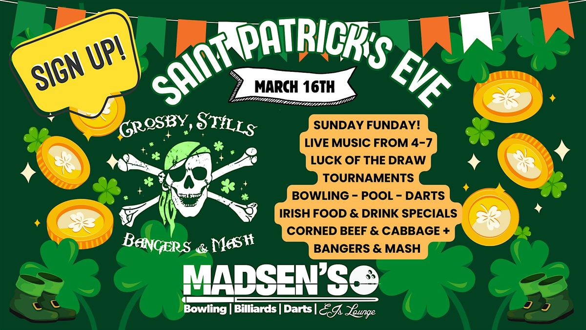 Madsen's St. Patrick's EVE Day! Triathlon + Live Music + Irish Buffet