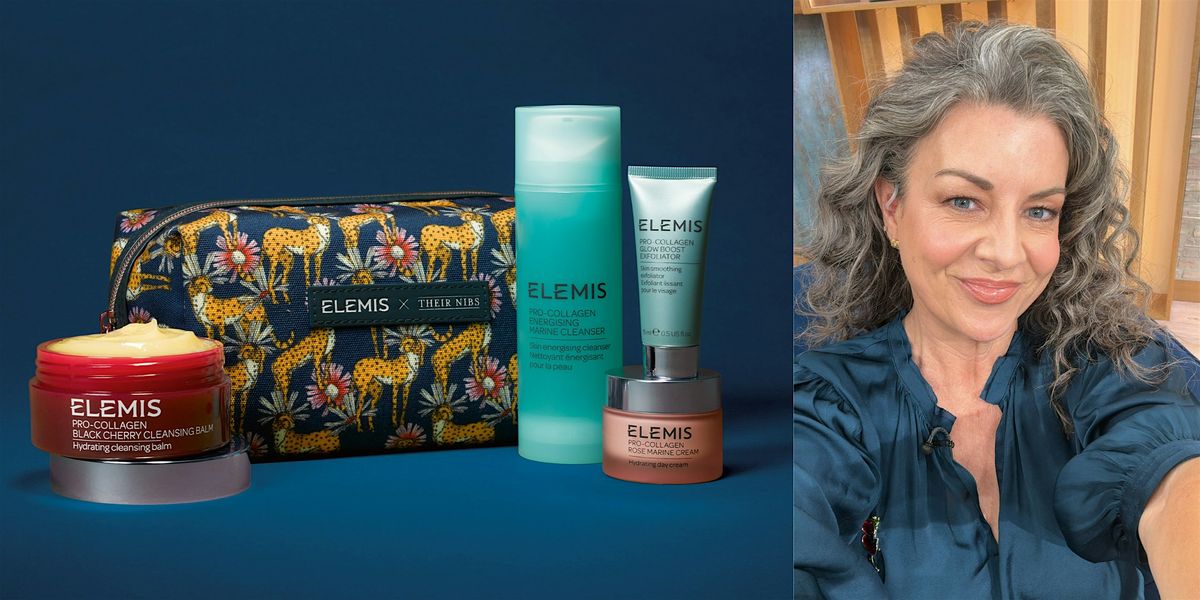 ELEMIS x Their Nibs Pro-Collagen Glow Masterclass