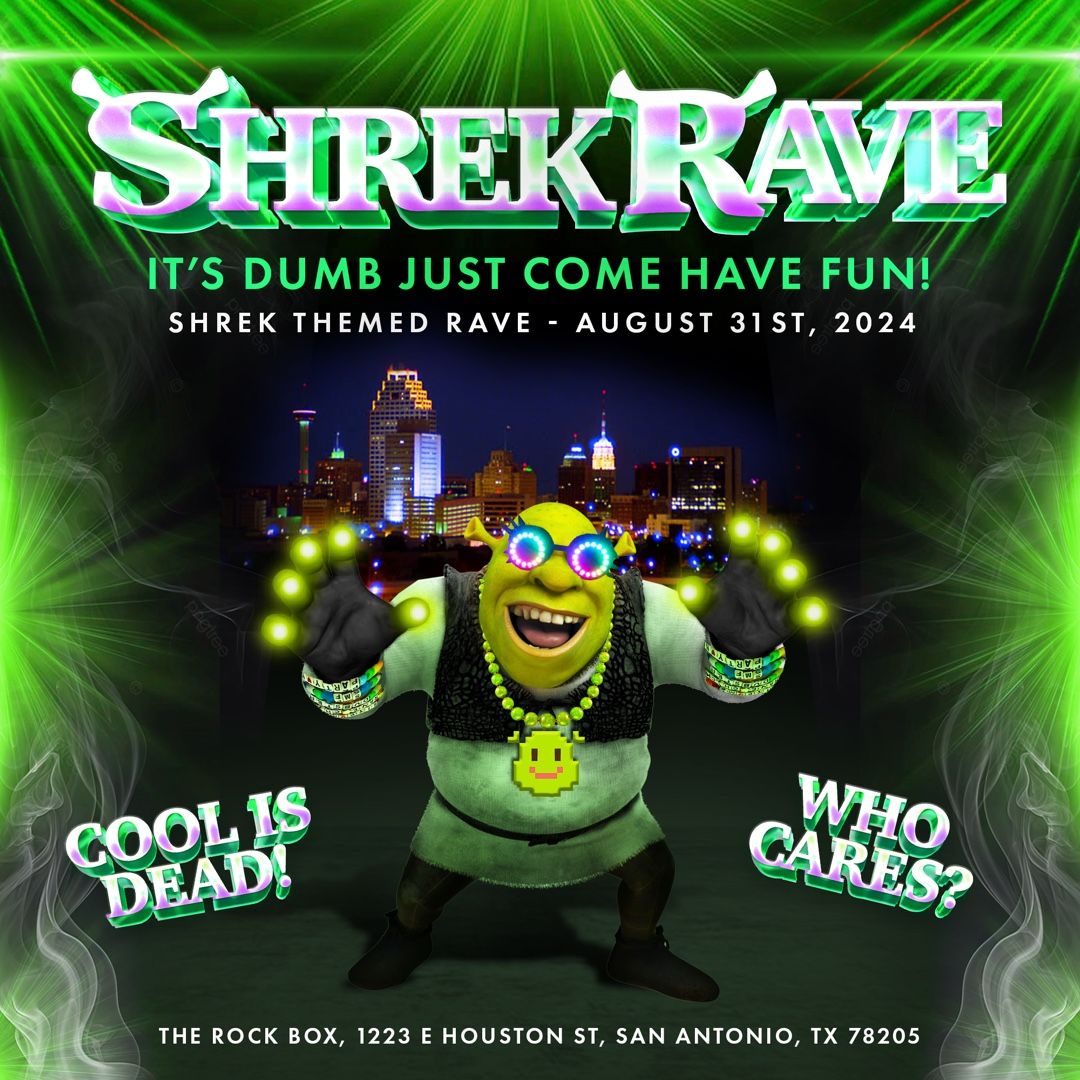 Shrek Rave at The Rock Box! 