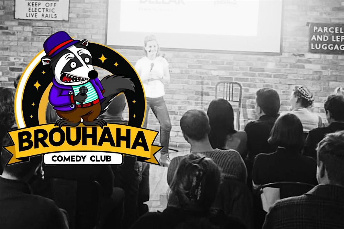 Brouhaha Comedy Club - Tues 10 Dec