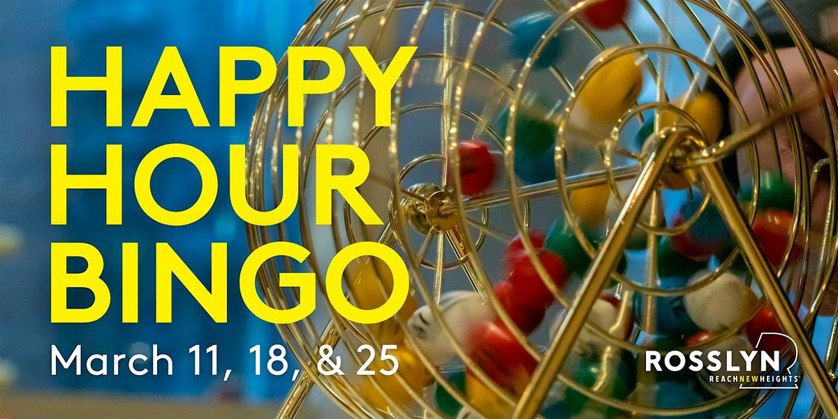 Rosslyn Rivals: Happy Hour Bingo