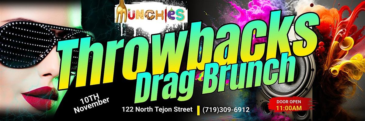 \u2728Throwbacks Drag Brunch\u2728