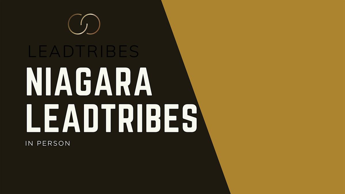 Niagara Leadtribes in Person