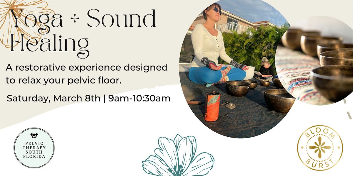 Pelvic Floor Yoga and Sound Healing Workshop