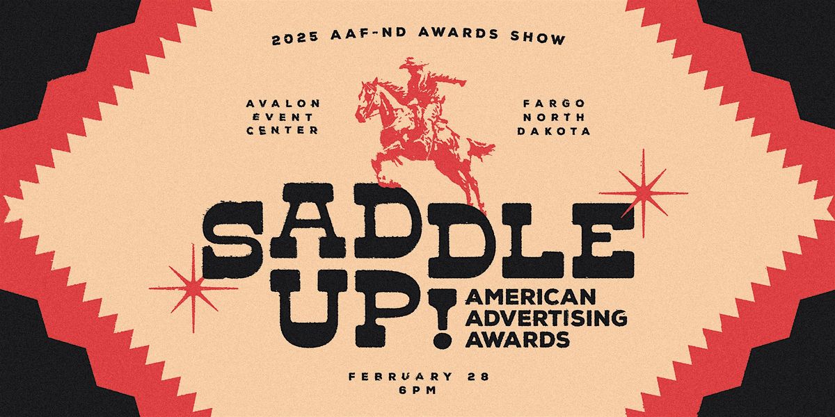 "Saddle Up!" 2025 AAF-ND American Advertising Awards