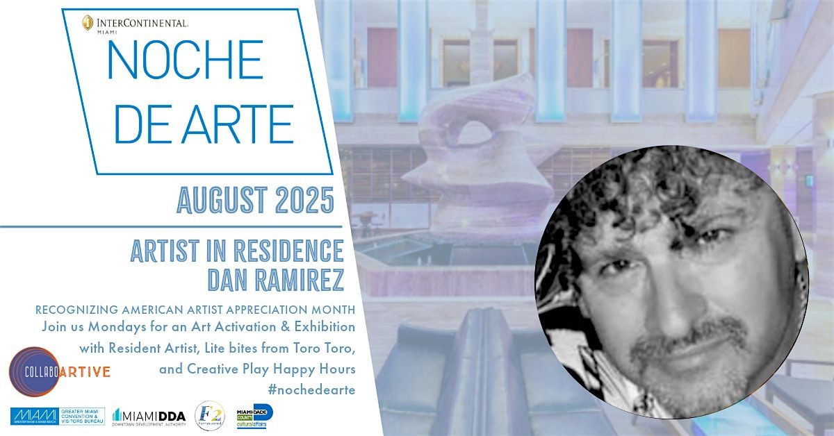 Noche De Arte: Dan Ramirez