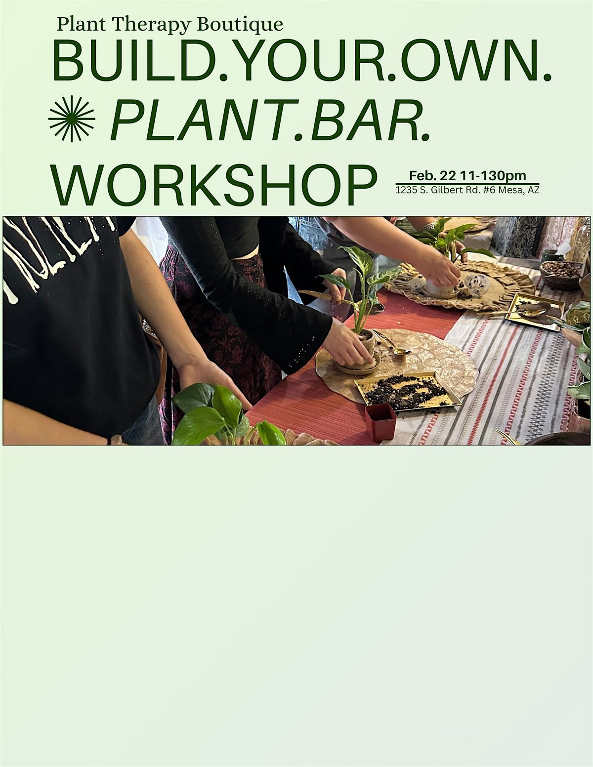 Build Your Own Plant Bar Workshop!