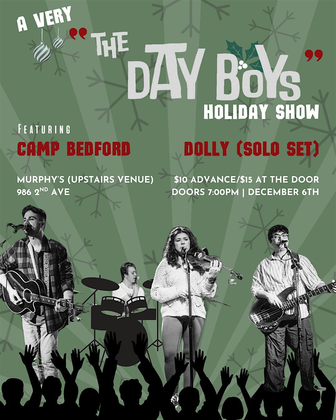 A VERY 'THE DAY BOYS' HOLIDAY SHOW: FEATURING CAMP BEDFORD AND DOLLY