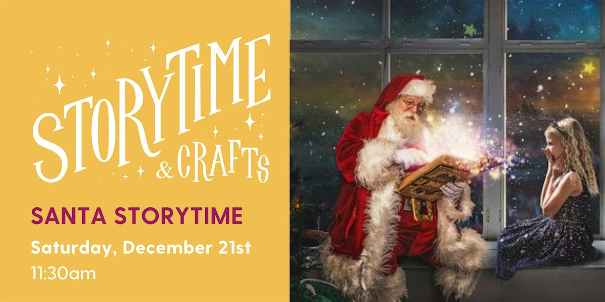 SANTA STORYTIME!