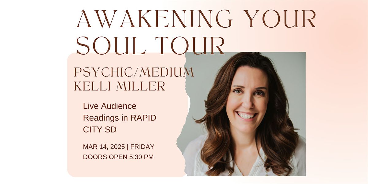 Psychic\/Medium Kelli Miller - Live Audience Reading - RAPID CITY SD