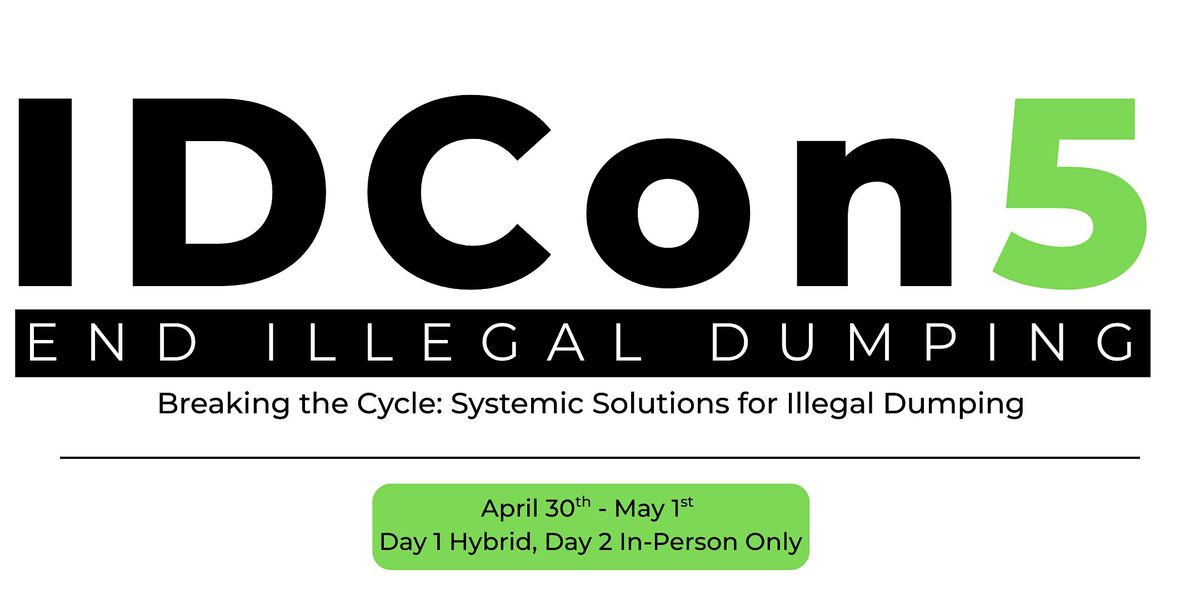 IDCon5 - Statewide Conference on Illegal Dumping