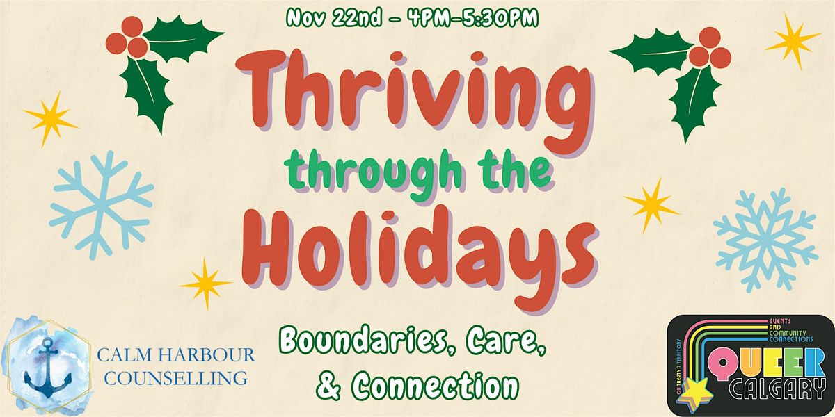 Thriving Through the Holidays: Care, Connection, and Boundaries.