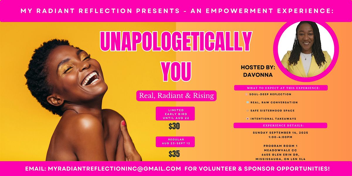 Unapologetically You \u2013 Real, Radiant & Rising