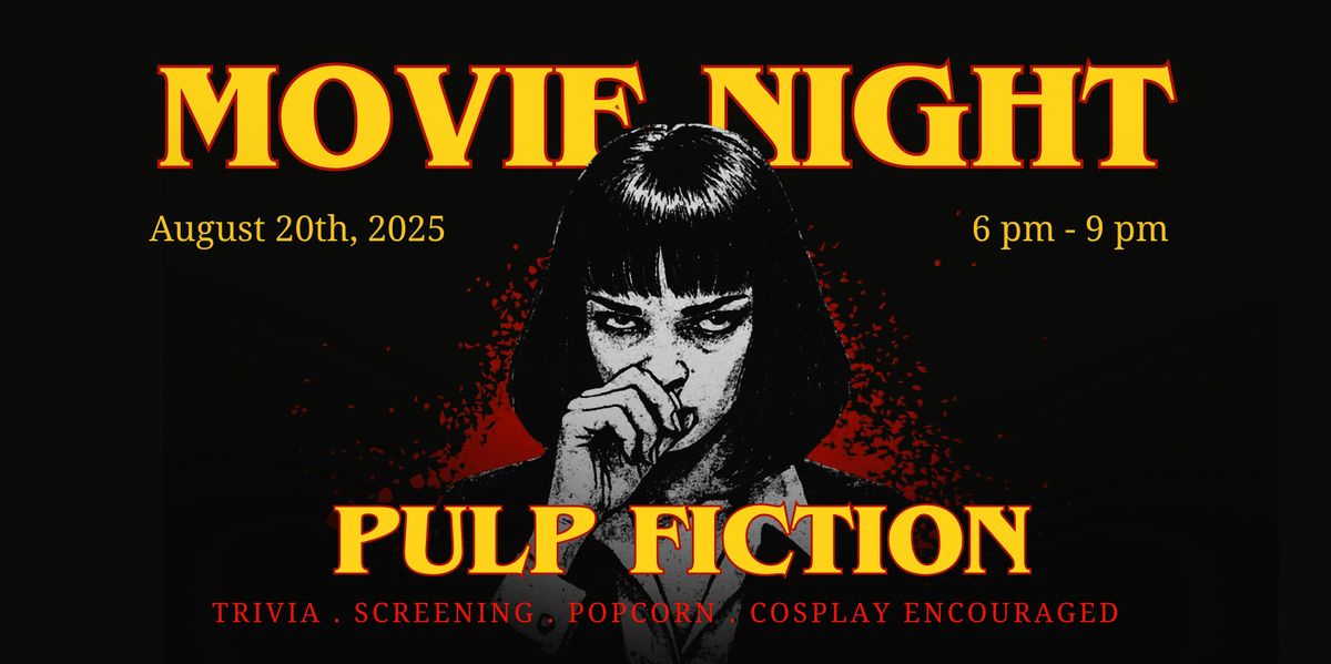 HGAB Studios MOVIE NIGHT : Pulp Fiction