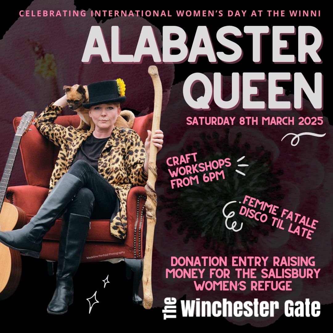 IWD WITH ALABASTER QUEEN @ THE WINCHESTER GATE