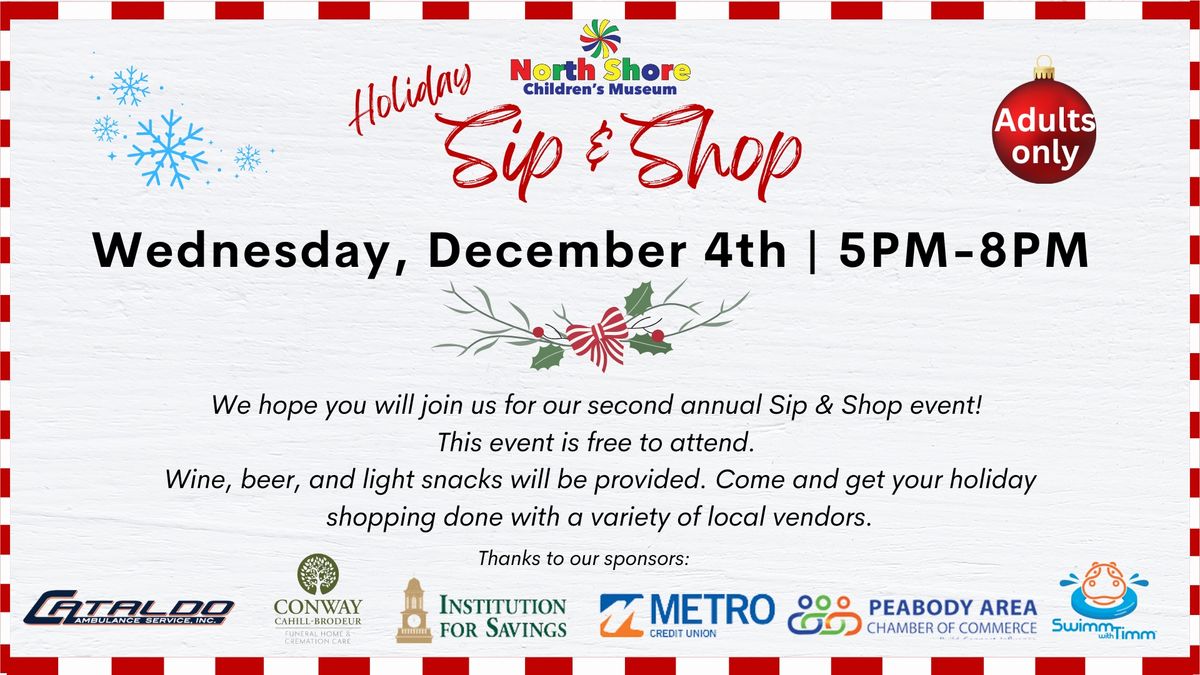 Holiday Sip & Shop at North Shore Children's Museum