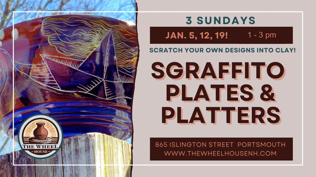 Sgraffito Plates and Platters! 