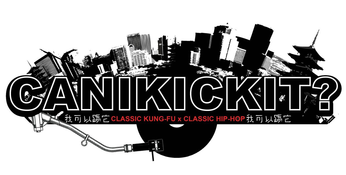 CAN I KICK IT? presents "Gymkata"