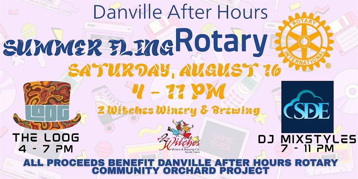 Danville After Hours Rotary 2025 Summer Fling