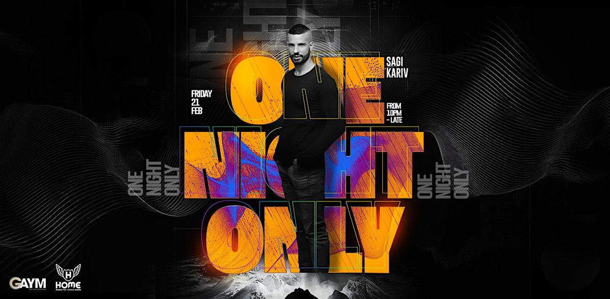 ONE NIGHT ONLY - Sagi Kariv (Mardi Gras 2025)