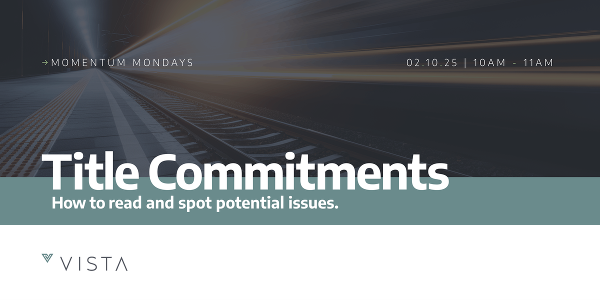 Momentum Mondays: Title Commitments