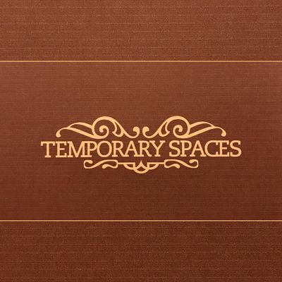 Temporary Spaces