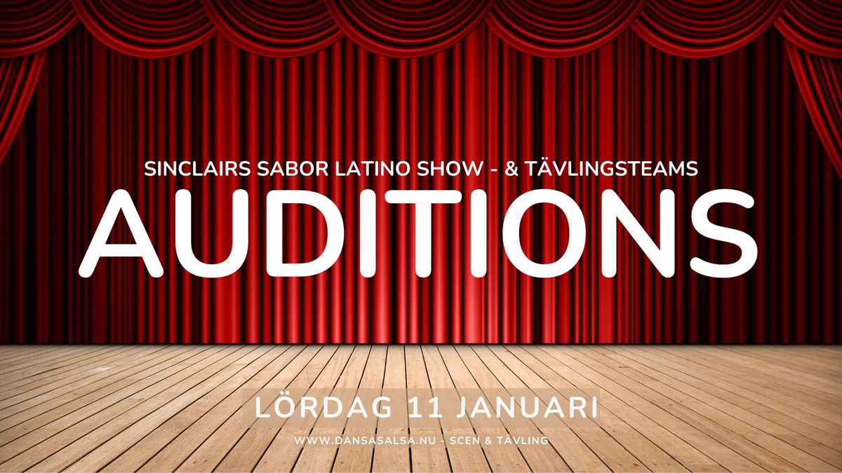 Auditions till v\u00e5ra Show- & T\u00e4vlingsteams!