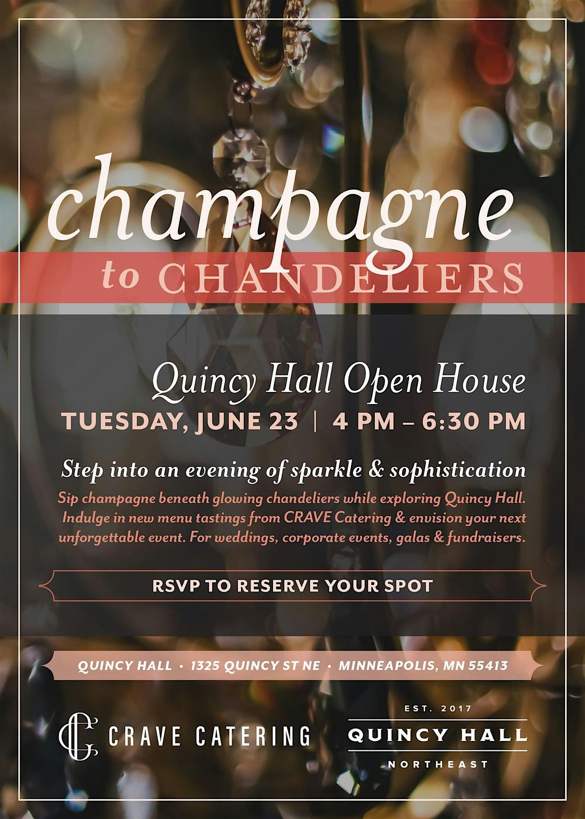 Quincy Hall Champagne to Chandeliers Open House