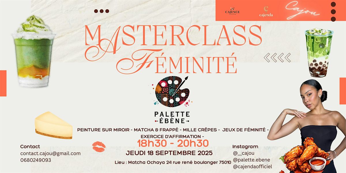 Masterclass F\u00e9minit\u00e9 & peinture by Cajou x Palette \u00c9b\u00e8ne