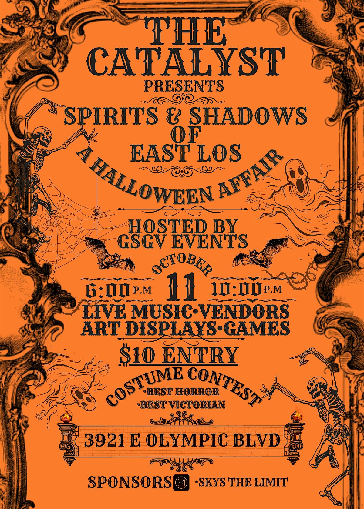 The Catalyst Presents Spirits and Shadows of East Los