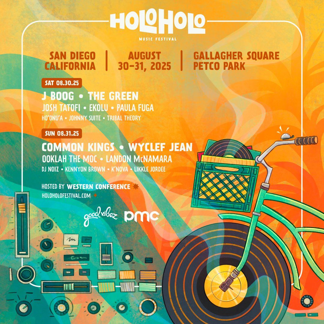 Holo Holo Sacramento: Common Kings & Josh Tatofi - Sunday